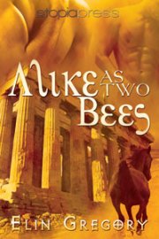 Alike As Two Bees by Elin Gregory